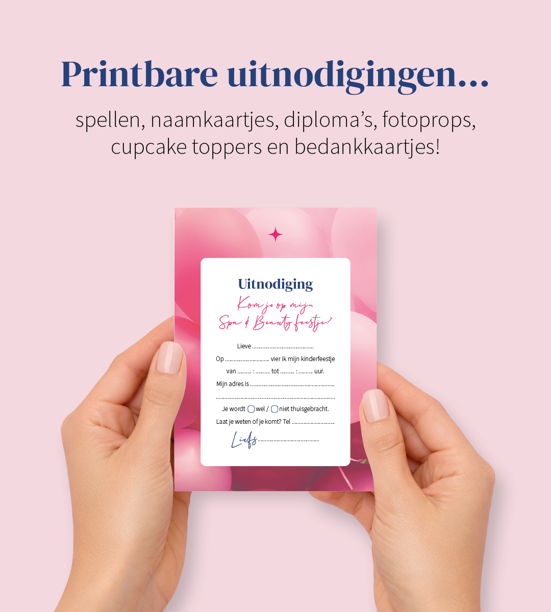 Printbare uitnodigingen, naamkaartjes, diploma's, bedankkaartjes, spellen, fotoprops en cupcake toppers